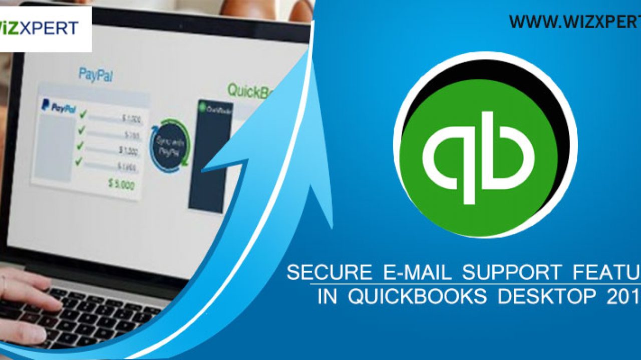 What Is E Mail Support Feature In Quickbooks Desktop