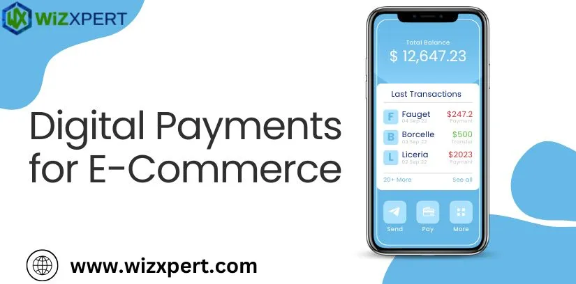 Digital Payments for E-Commerce